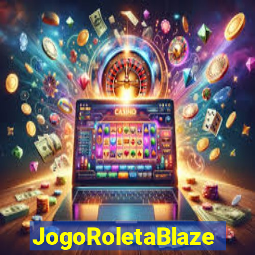 JogoRoletaBlaze