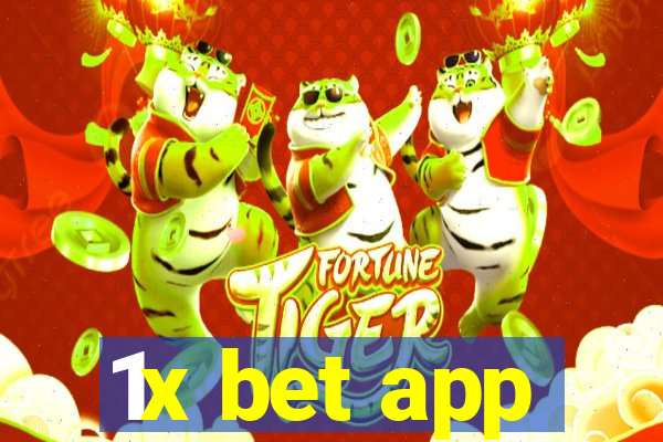 1x bet app