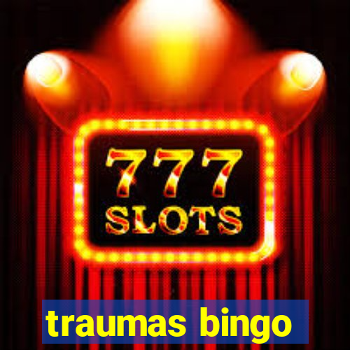 traumas bingo