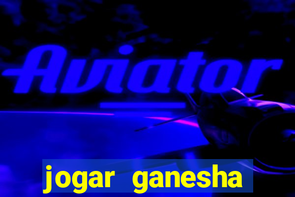 jogar ganesha fortune demo