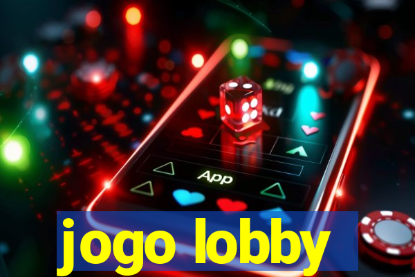 jogo lobby