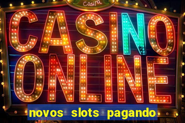 novos slots pagando no cadastro