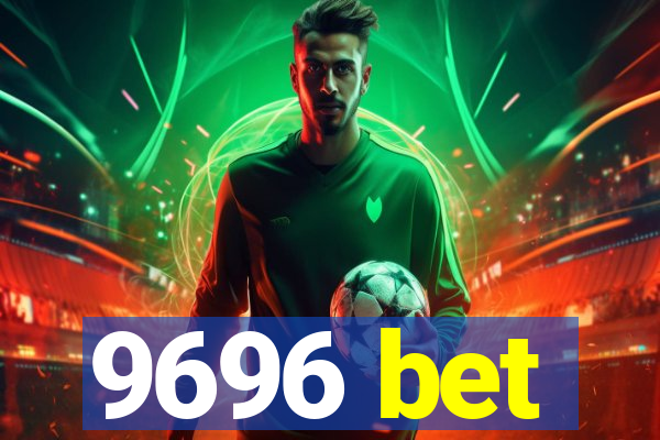 9696 bet