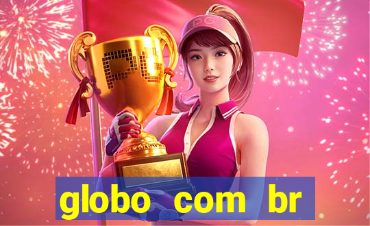 globo com br absolutamente noticias