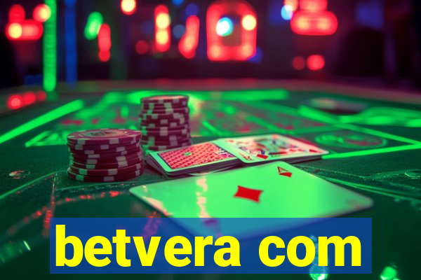 betvera com