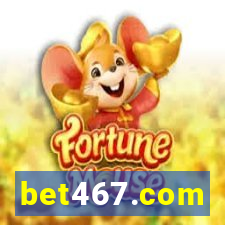 bet467.com