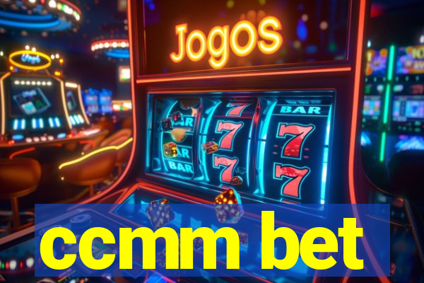 ccmm bet