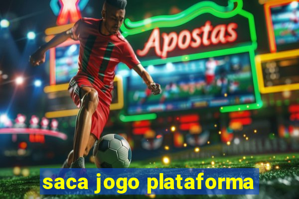 saca jogo plataforma