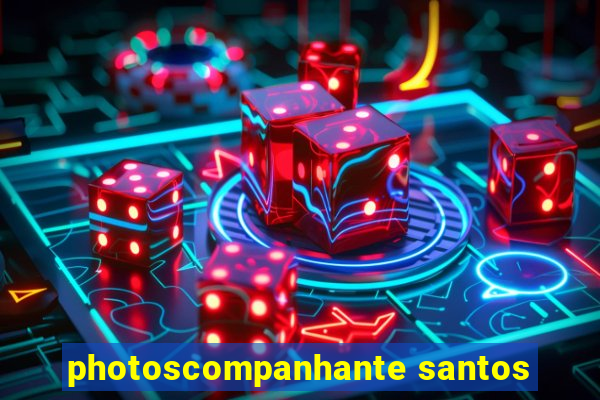 photoscompanhante santos