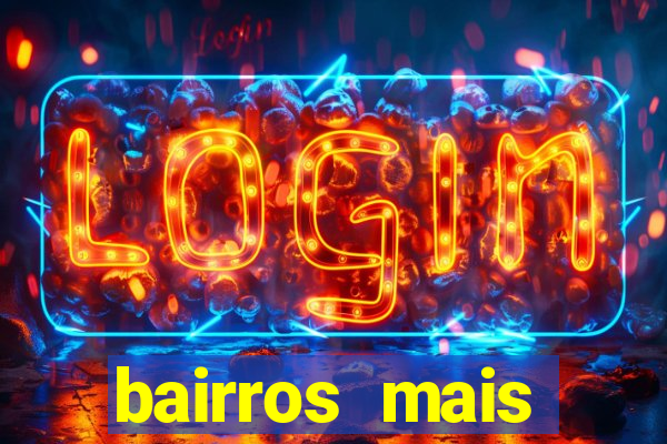 bairros mais perigosos de bh