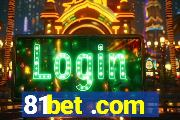 81bet .com