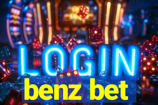 benz bet