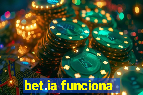 bet.ia funciona