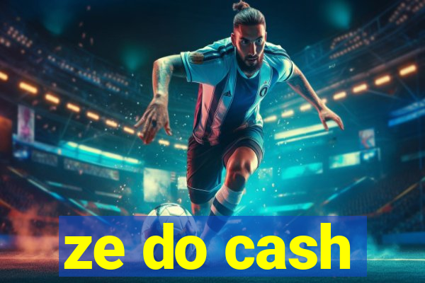 ze do cash