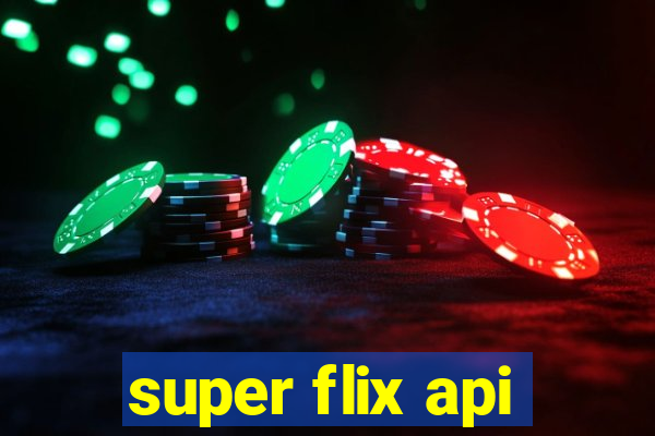 super flix api