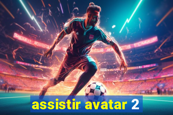 assistir avatar 2