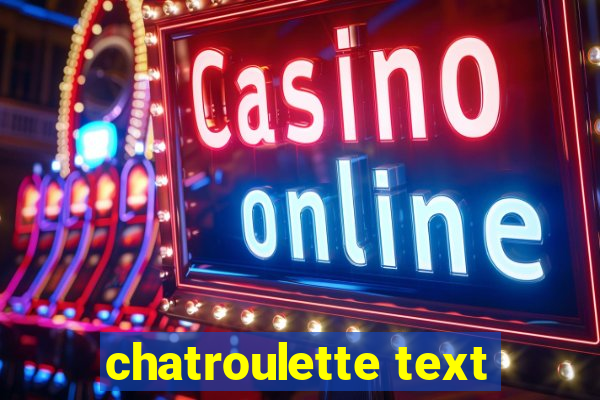 chatroulette text