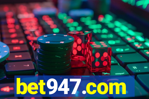 bet947.com