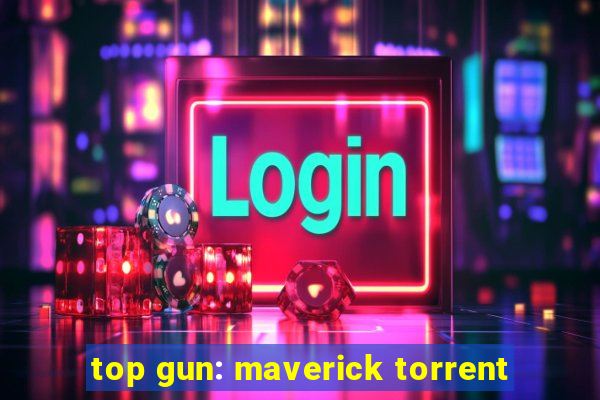 top gun: maverick torrent