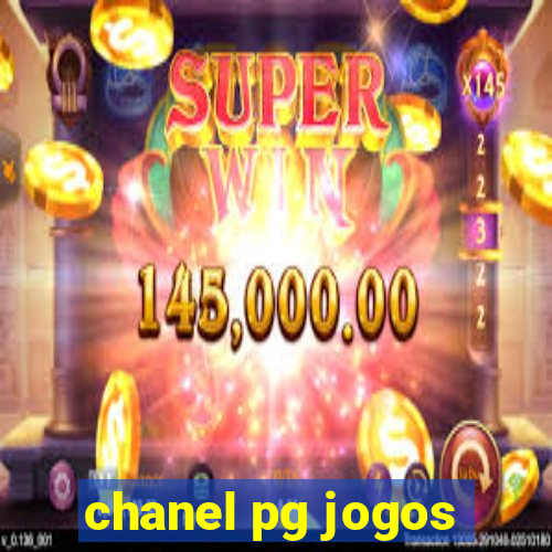 chanel pg jogos