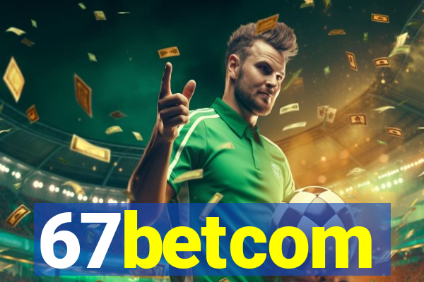 67betcom