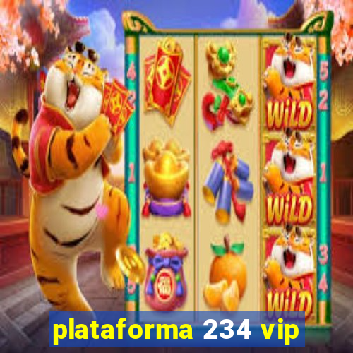 plataforma 234 vip