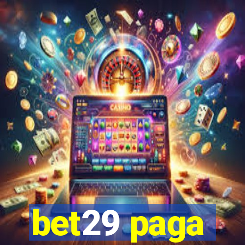 bet29 paga