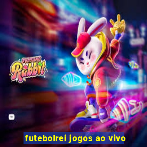 futebolrei jogos ao vivo