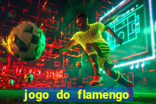 jogo do flamengo rede canais