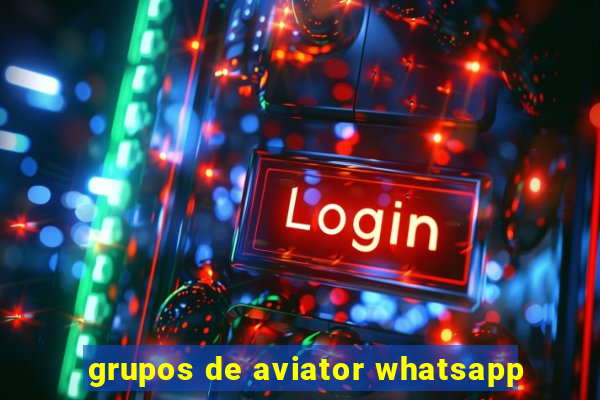 grupos de aviator whatsapp