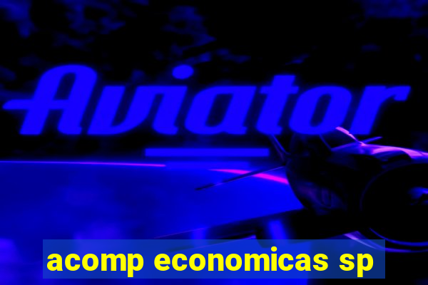 acomp economicas sp