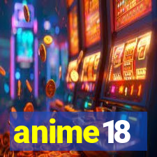 anime18