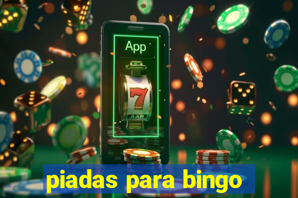 piadas para bingo