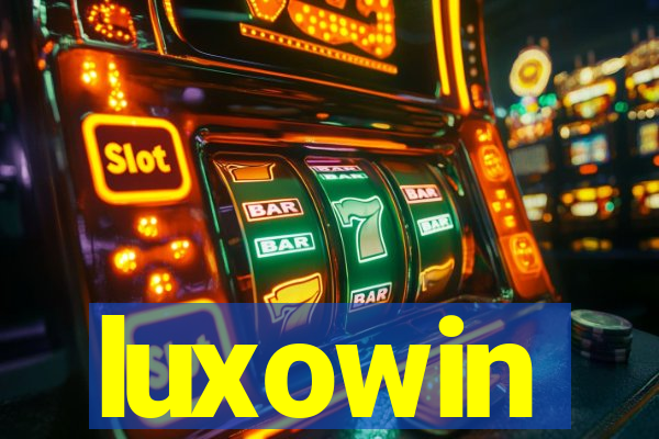 luxowin