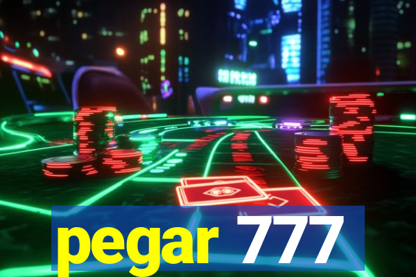 pegar 777