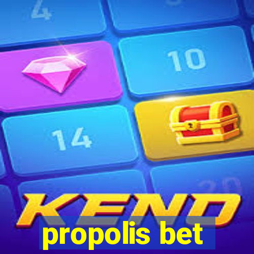 propolis bet