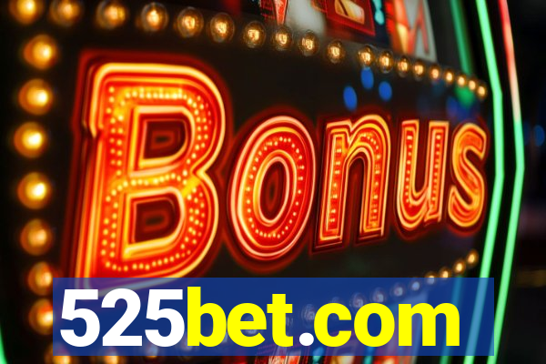 525bet.com