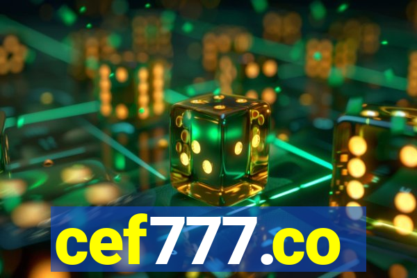 cef777.co