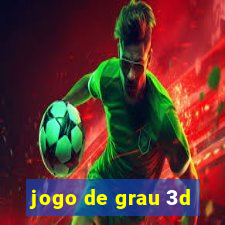 jogo de grau 3d