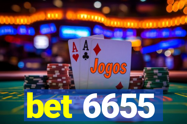 bet 6655