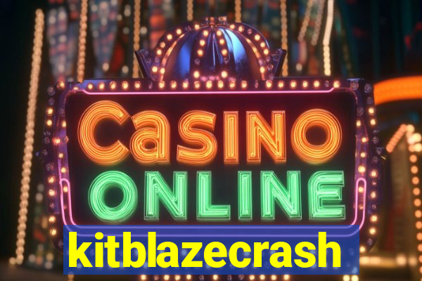 kitblazecrash