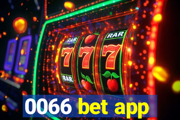 0066 bet app