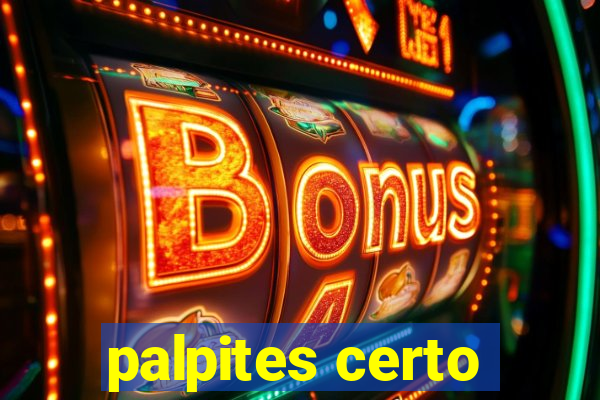 palpites certo