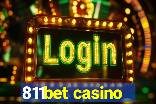 811bet casino