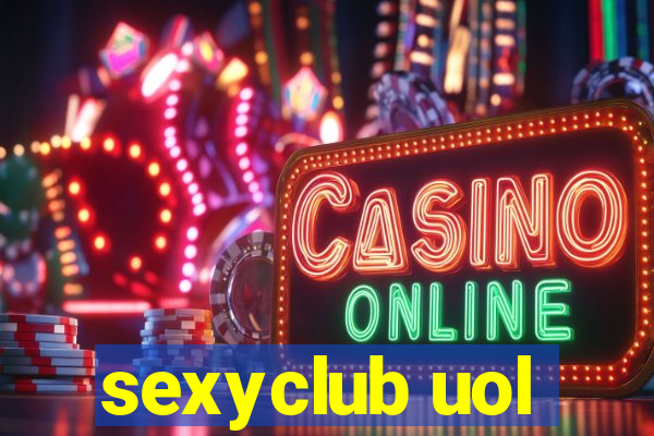 sexyclub uol