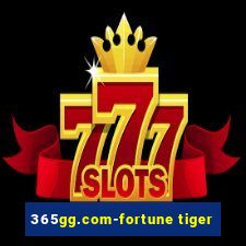 365gg.com-fortune tiger