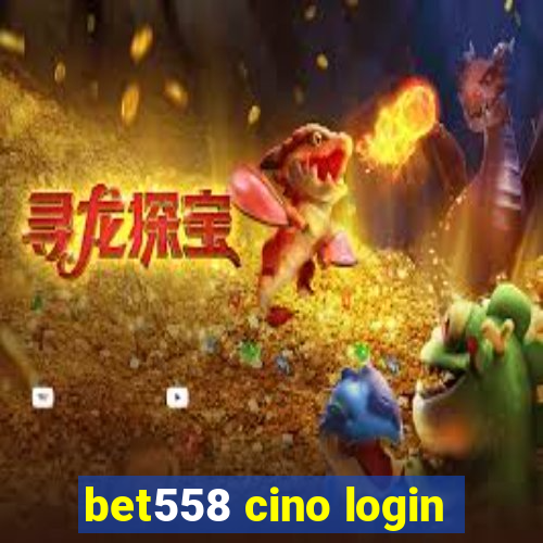 bet558 cino login