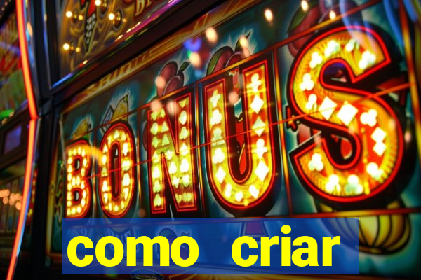 como criar plataforma de slots