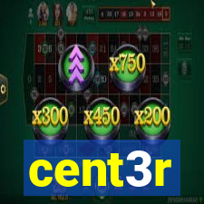 cent3r