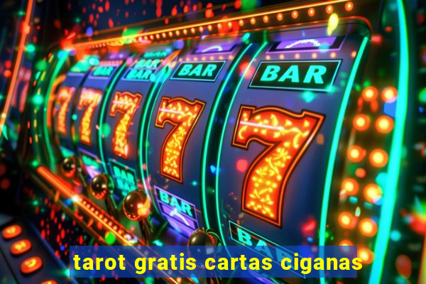 tarot gratis cartas ciganas